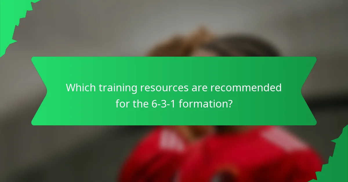 Which training resources are recommended for the 6-3-1 formation?